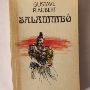 Gustave Flaubert - Salammbo