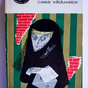 Heinrich Boll - Casa vaduvelor
