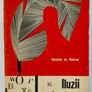 Honore de Balzac - Iluzii pierdute