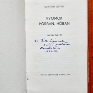 Horvath Istvan - Nyomok porban, hoban (editie hardcover, cu autograf) - Img 3