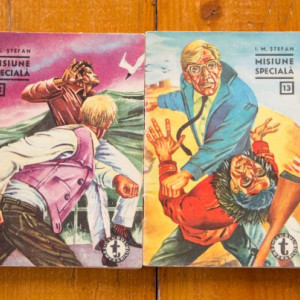 I. M. Stefan - Misiune speciala (2 vol.)
