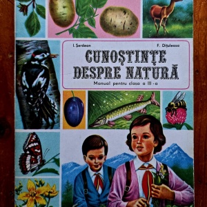 I. Serdean, F. Dituleasa - Cunostinte despre natura. Manual pentru clasa a III-a