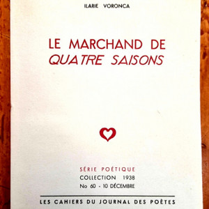 Ilarie Voronca - Le marchand de quatre saisons