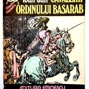 Ioan Dan - Cavalerii ordinului Basarab