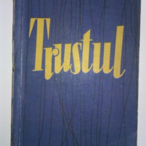 Ion Calugaru - Trustul
