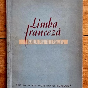 Ion Climer, Stefan Georgescu - Limba franceza. Manual pentru clasa a VI-a