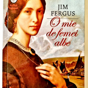 Jim Fergus - O mie de femei albe