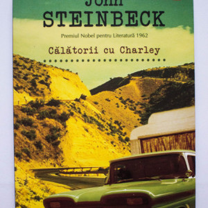 John Steinbeck - Calatorii cu Charley