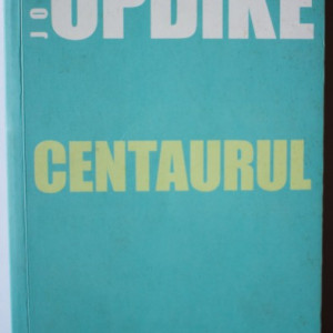 John Updike - Centaurul