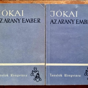 Jokai Mor - Az arany ember (2 vol.)