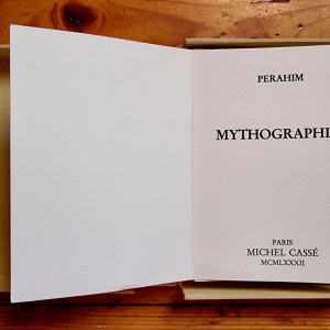 Jules Perahim - Mythographies (editie in limba franceza, in etui special)