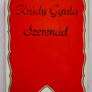 Krudy Gyula - Szerenad (editie hardcover)