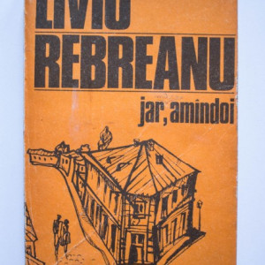 Liviu Rebreanu - Jar. Amandoi