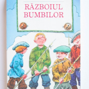 Louis Pergaud - Razboiul bumbilor
