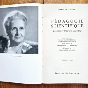 Maria Montessori - Pedagogie scientifique. La decouverte de l`enfant - Img 2