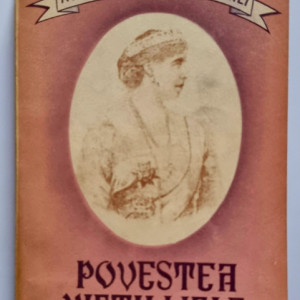Maria, Regina Romaniei - Povestea vietii mele (vol. I)