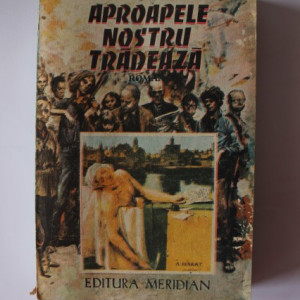 Marian Barbu - Aproapele nostru tradeaza