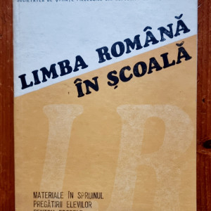 Marica Anghelescu (coord.) - Limba romana in scoala