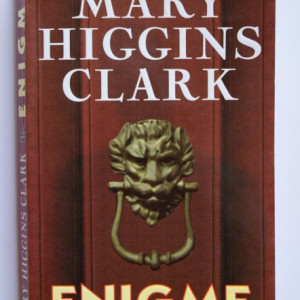 Mary Higgins Clark - Enigme
