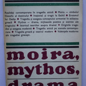 Mihai Gramatopol - Moira, mythos, drama