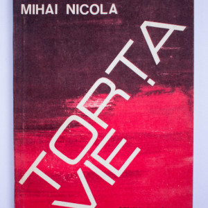 Mihai Nicola - Torta vie
