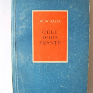 Mihai Ralea - Cele doua Frante