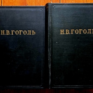 N. V. Gogol - Serile in catunul de langa Dikanka. Suflete moarte (2 vol., editii hardcover, in limba rusa)
