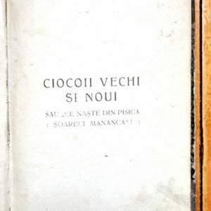 Nicolae Filimon - Ciocoii vechi si noui (editie hardcover, interbelica, relegata) - Img 2