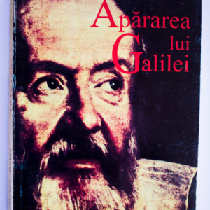 Octavian Paler - Apararea lui Galilei