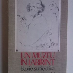 Octavian Paler - Un muzeu in labirint. O istorie retrospectiva a autoportretului (cu autograf) - Img 2