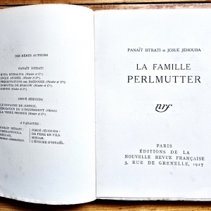 Panait Istrati, Josue Jehouda - La Famille Perlmutter (editie princeps, interbelica) - Img 3