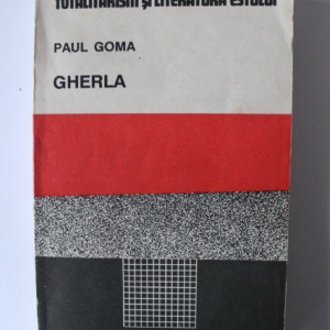 Paul Goma - Gherla