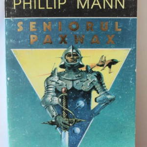 Phillip Mann - Seniorul Paxwax