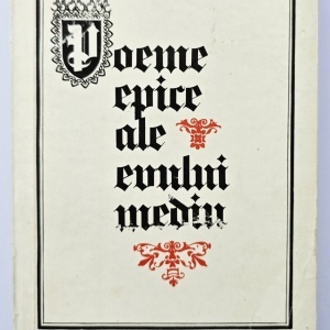 Poeme epice ale Evului Mediu - Cantecul lui Roland. Tristan. Cantecul Cidului. Parsifal