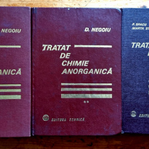 Prof. Dr. doc. Dumitru Negoiu, P. Spacu, Marta Stan, Constanta Gheorghiu, Maria Brezeanu - Tratat de chimie anorganica (3 vol., editie hardcover) - Img 2