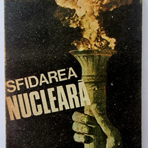 Radu Budeanu - Sfidarea nucleara