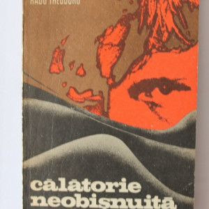 Radu Theodoru - Calatorie neobisnuita
