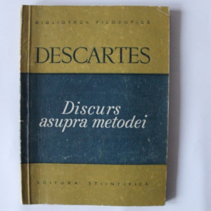 Rene Descartes - Discurs asupra metodei