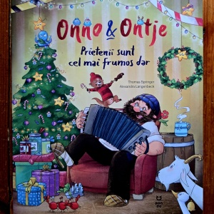 Thomas Springer - Onno si Ontje. Prietenii sunt cel mai frumos dar