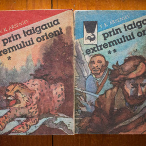 V. K. Arseniev - Prin taigaua Extremului Orient (2 vol.)