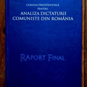 Vladimir Tismaneanu, Dorin Dobrincu, Cristian Vasile (ed.) - Comisia prezidentiala pentru analiza dictaturii comuniste din Romania: Raport final (editie hardcover) - Img 2