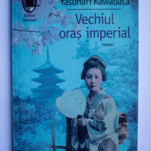 Yasunari Kawabata - Vechiul oras imperial