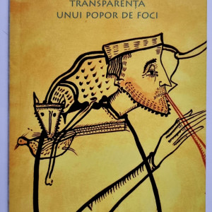 Alexandru Ovidiu Vintila - Transparenta unui popor de foci
