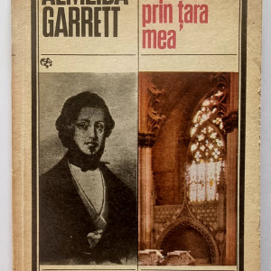 Almeida Garrett - Calatorie prin tara mea