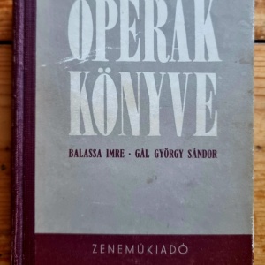 Balassa Imre, Gal Gyorgy Sandor - Opera konyve (editie hardcover) - Img 2