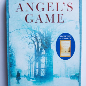 Carlos Ruiz Zafon - The Angel's Game