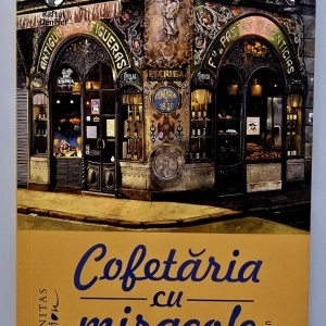 Christian Escriba, Silvia Tarrago - Cofetaria cu miracole