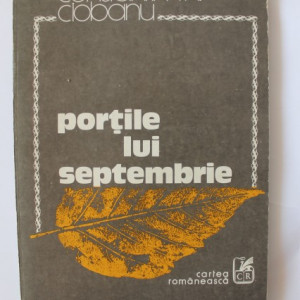 Constantin Th. Ciobanu - Portile lui septembrie