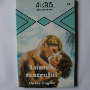 Daisy Logan - Lumea teatrului