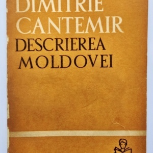 Dimitrie Cantemir - Descrierea Moldovei
